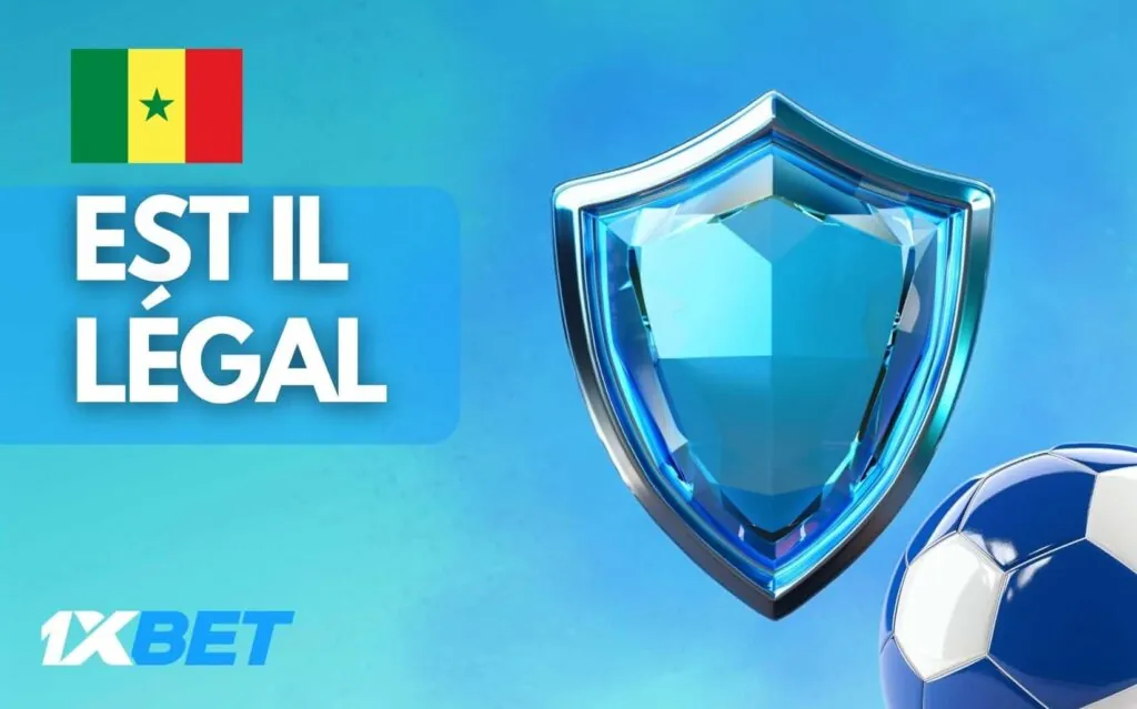 1xbet Sénégal site est il légal 